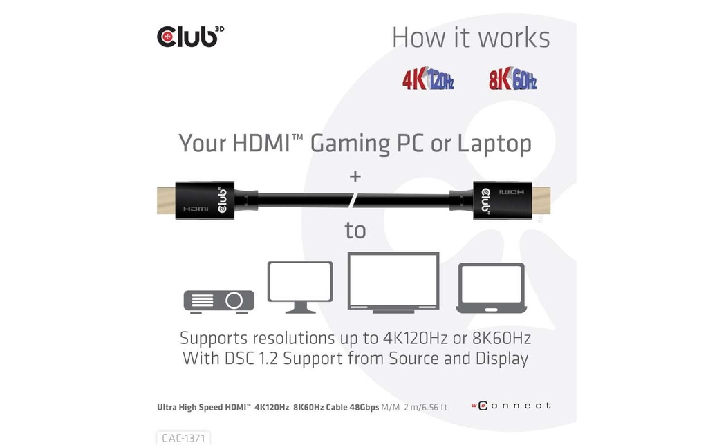 Club 3D Câble Ultra High Speed 4K120Hz, 8K60Hz HDMI 2.1 - HDMI, 1 m